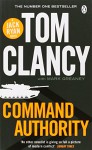 command authority: a jack ryan novel - Tom Clancy