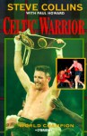 Celtic Warrior - Steve Collins, Paul Howard