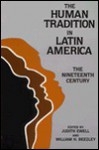 The Human Tradition In Latin America - Judith Ewell