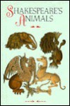 Shakespeare's Animals - Jenny De Gex