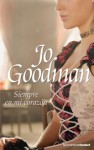 Siempre En Mi Corazón - Jo Goodman, Aurora Elizalde