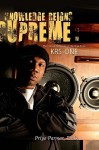 Knowledge Reigns Supreme: The Critical Pedagogy of Hip-Hop Artist Krs-One - Priya Parmar