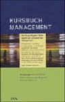 Kursbuch Management - Stefan Bollmann