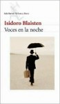 Voces en la noche - Isidoro Blainsten, Isidoro Blaisten