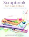 Scrapbook Fundamentals: Your Guide to Getting Started - Memory Makers Books