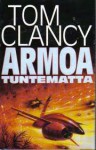 Armoa tuntematta - Tom Clancy