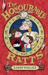 The Honourable Ratts - Karen Wallace