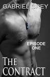 The Contract: Episode One - Gabriel Grey