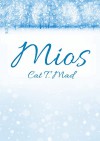 Mios - Cat T. Mad