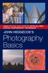 John Hedgecoe's Photography Basics, Revised Edition - John Hedgecoe