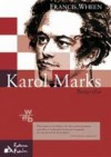 Karol Marks. Biografia - Francis Wheen