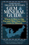 Northeast Treasure Hunter's Gem & Mineral Guide: Where & How to Dig, Pan, and Mine Your Own Gems & Minerals - 4 Volumes - Kathy J. Rygle, Stephen F. Pedersen