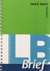 LB Brief with Tabs Plus MyWritingLab with Pearson eText -- Access Card Package (5th Edition) - Jane E. Aaron