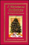 A Christmas Anthology to Ring in the Season - Carol Kelly-Gangi