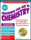 Cracking the SAT II Chemistry 1998-99 Edition - Theodore Silver