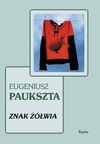 Znak żółwia - Eugeniusz Paukszta