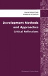 Development Methods and Approaches: Critical Reflections - Deborah Eade