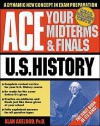 Ace Your Midterms & Finals: U.S. History - Axelrod, Harry Oster, Walton H. Rawls