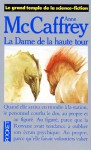 La Dame De La Haute Tour - Anne McCaffrey