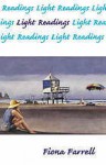 Light Readings: Stories - Fiona Farrell