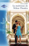 La maîtresse de Nikos Theakis (Azur) (French Edition) - Julia James, Caroline Jugnet