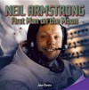 Neil Armstrong: First Man on the Moon - Juan Garcia