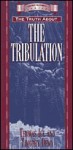 The Truth About the Tribulation (Pocket Prophecy Series) - Thomas Ice, Timothy J. Demy