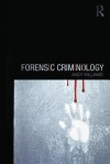 Forensic Criminology - Andrew Williams