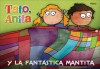 Tato, Anita y la fantastica mantita - Hilario, Loti Scagliotti