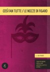 Le nozze di Figaro / Così fan tutte - Lorenzo da Ponte