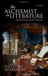 Alchemist in Literature: From Dante to the Present - Theodore Ziolkowski