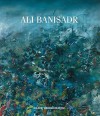 Ali Banisadr - Fereshteh Daftari, Ali Banisadr