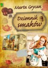 Dziennik smaków - Marta Grycan