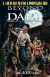 Beyond the Dark - Patrick D'Orazio