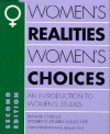 Women's Realities, Women's Choices: An Introduction To Women's Studies - Ulku U. Bates