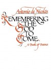 Remembering the God to Come - Antonio De Nicolas