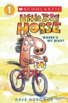 Scholastic Reader Level 1: Little Big Horse - Dave Horowitz