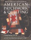 American Patchwork & Quilting - Gerald M. Knox