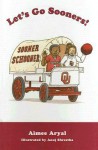 Lets Go Sooners! - Aimee Aryal, Anuj Shrestha