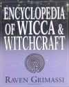 Encyclopedia of Wicca & Witchcraft - Raven Grimassi