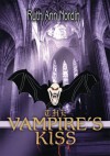 The Vampire's Kiss - Ruth Nordin