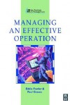 Managing an Effective Operation - Paul Graves, Jr., Paul Graves