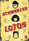 Schwarzer Lotus - Kieran Fanning, Michaela Kolodziejcok