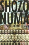 Yapou, bétail humain: Volume III - Shozo Numa, Sylvain Cardonnel