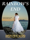 Rainbow's End (Contemporary Romance, Romance) - Rebecca Forster