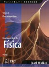 Fundamentos de Física, Volume 3: Eletromagnetismo - Jearl Walker, David Halliday, Robert Resnick, Ronaldo Sérgio Biasi