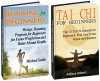 Tai Chi & Running For Beginners Box Set: Top 10 Tai Chi Lessons and 90 days Running Program to Find Inner Peace and Improve Your Mental Health (Tai Chi ... For Beginners books, fitness for beginners) - Addison Roberts, Michael Smith