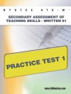 NYSTCE ATS-W Secondary Assessment of Teaching Skills -Written 91 Practice Test 1 - Sharon Wynne
