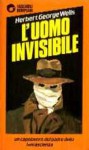 L'uomo invisibile - H.G. Wells, G. Gatti, T. Ribero