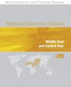 Regional Economic Outlook: Middle East And Central Asia, October 2009 - International Monetary Fund